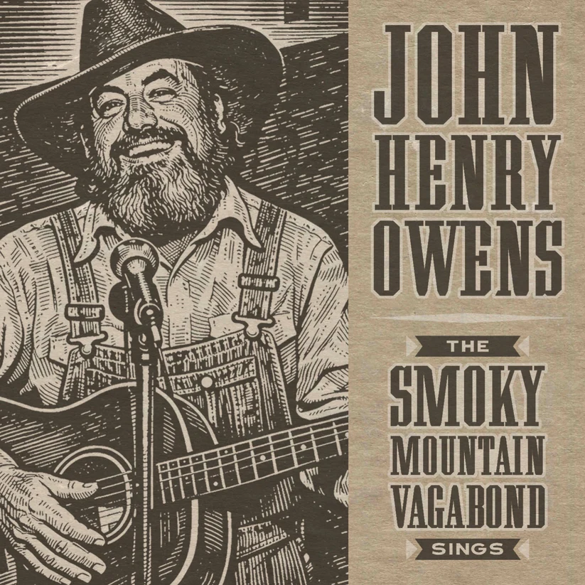 John Henry Owens: The Smoky Mountain Vagabond Sings Digital Album