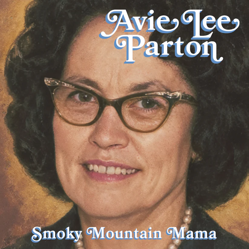 Avie Lee Parton - Smoky Mountain Mama Digital Album